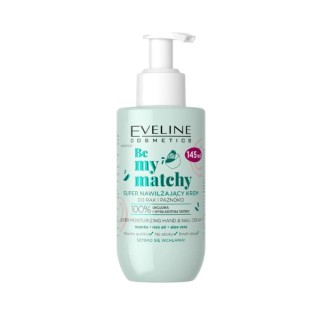 Eveline Be My Matchy super Feuchtigkeitsspendende Hand- und Nagelcreme 145 ml